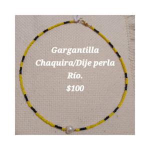 Gargantilla Chaquira/ Dije Perla Rio